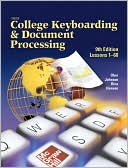 Gregg College Keyboarding & Document Processing: Kit 1, Lessons 1-60