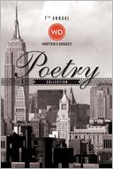 7th Annual Writer's Digest Poetry Awards Collection by Writer's Digest Editors: NOOK Book Cover