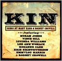 Kin: Songs by Mary Karr & Rodney Crowell by Rodney Crowell: CD Cover