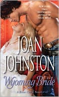 Wyoming Bride (Bitter Creek Series #10) by Joan Johnston: Book Cover