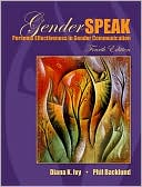 GenderSpeak: Personal Effectiveness in Gender Communication