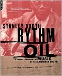 Rythm Oil: A Journey through the Music of the American South