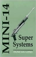 Mini-14 Super Systems