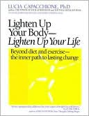 Lighten up Your Body and Life