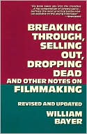 Breaking Through, Selling Out, Dropping Dead