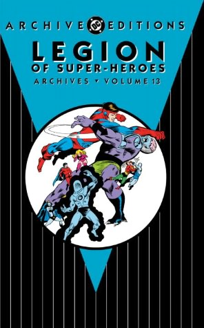 Legion of Super-Heroes Archive Vol. 13