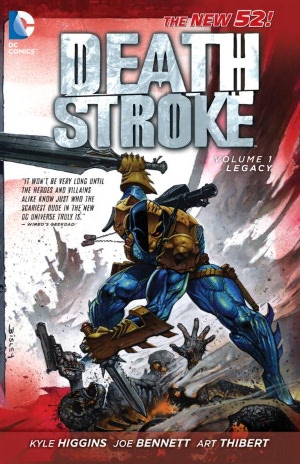 Deathstroke Vol. 1: Legacy (The New 52)