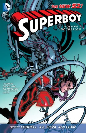 Superboy Vol. 1: Incubation (The New 52)