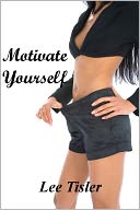 download Motivate Yourself - Desire to Achieve book