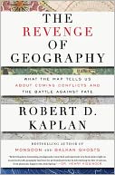 The Revenge of Geography by Robert D. Kaplan: NOOK Book Cover