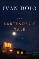 The Bartender's Tale by Ivan Doig: NOOK Book Cover