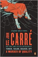 A Murder of Quality by John le Carré: NOOK Book Cover