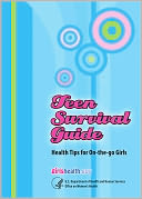 download Teen Survival Guide : Health Tips for On-the-go Girls book