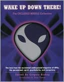 Wake up down There!: The Excluded Middle Anthology
