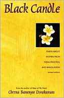 Black Candle, Revised Edition: Poems About Women from India, Pakistan, and Bangladesh