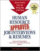 Human Resource Approved Job Interviews and Resumes