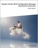 System Center 2012 Configuration Manager by Kent Agerlund: Book Cover