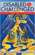 Disabled and Challenged: Reach for Your Dreams!