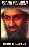 Osama bin Laden: America's Enemy in His Own Words