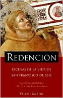 Redencion: Escenas de la vida de san Francisco de Asis (Salvation: Scenes from the Life of St. Francis of Assisi)