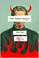 Plain Heathen Mischief