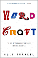 Wordcraft: The Art of Turning Little Words into Big Business