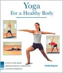 Yoga for a Healthy Body: A Step-by-Step Guide: Combine Exercise and Meditation: 20-Minute Workouts