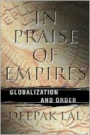 In Praise of Empires: Globalization and Order