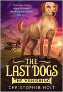 The Last Dogs by Christopher Holt: Book Cover