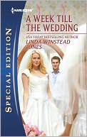 A Week Till the Wedding (Harlequin Special Edition Series #2207) by Linda Winstead Jones: NOOK Book Cover