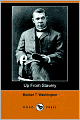 Up from Slavery: An Autobiography (Dodo Press)