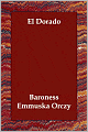 El Dorado: An Adventure of the Scarlet Pimpernel