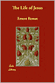 The Life Of Jesus