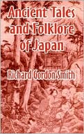 Ancient Tales and Folklore of Japan