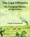 Last Offensive: The European Theater of Operations