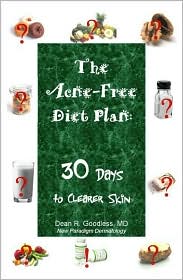 The Acne-Free Diet Plan: 30 Days to Clearer Skin
