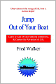 Jump Out of Your Boat