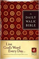 The Daily Walk Bible NLT