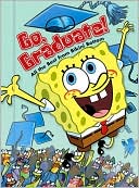 Go, Graduate!: All the Best from Bikini Bottom