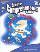 Exploring Comprehension Skills, Grade 5
