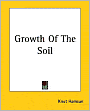 Growth of the Soil