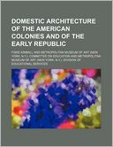 download Domestic Architecture of the American Colonies and of the Early Republic book
