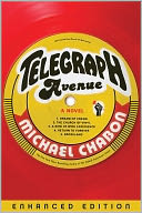Telegraph Avenue (Enhanced Edition) by Michael Chabon: NOOK Book Enhanced Cover