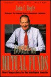 Bogle on Mutual Funds: New Perspectives for the Intelligent Investor