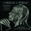 I Dream a World: Portraits of Black Women Who Changed America