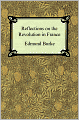 Reflections On The Revolution In France