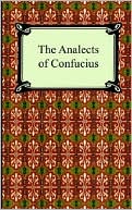 The Analects Of Confucius