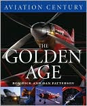 Aviation Century The Golden Age