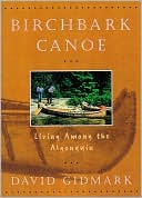 download Birchbark Canoe : Living Among the Algonquins book