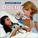 Quiero ser Doctor